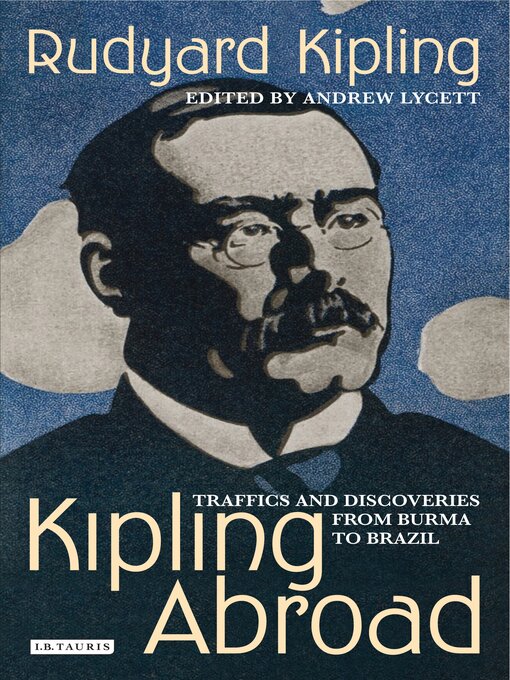 Title details for Kipling Abroad by Rudyard Kipling - Available